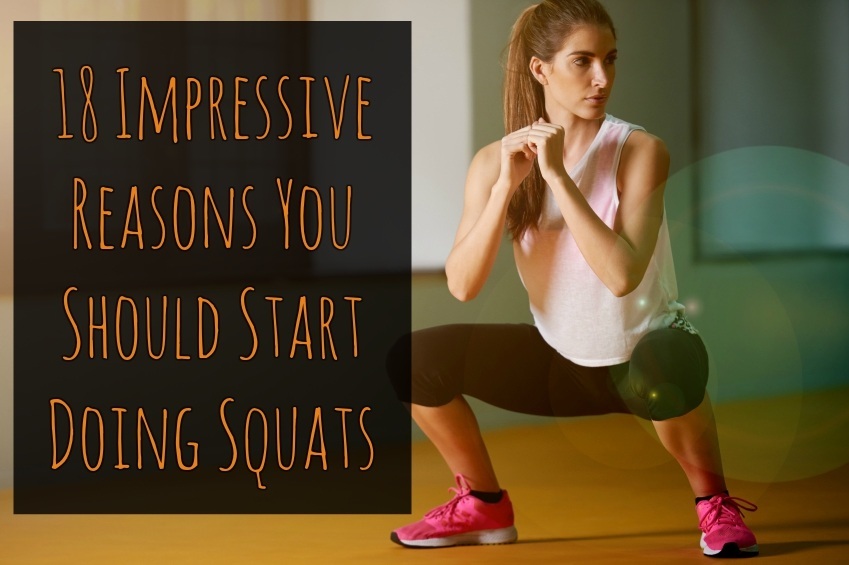 18 impressive reasons you should start doing squats